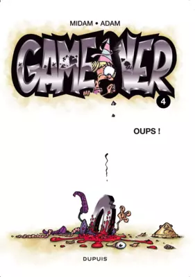 Game Over T4 : Oups