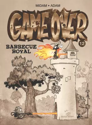 Game Over T12 : Barbecue Royal