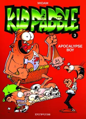 Kid Paddle T3 : Apocalypse Boy