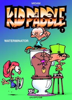 Kid Paddle T7 : Waterminator