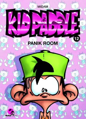 Kid Paddle T12 : Panik Room