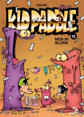 Kid Paddle T15 : Men In Blork