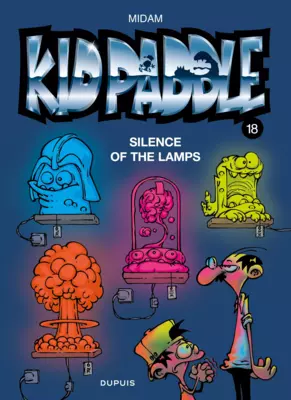 Kid Paddle T18 : Silence of The Lamps
