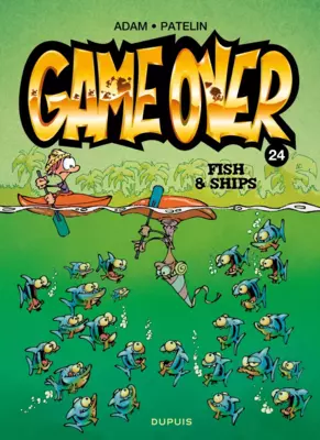 Game Over T24 : Fish & Ships