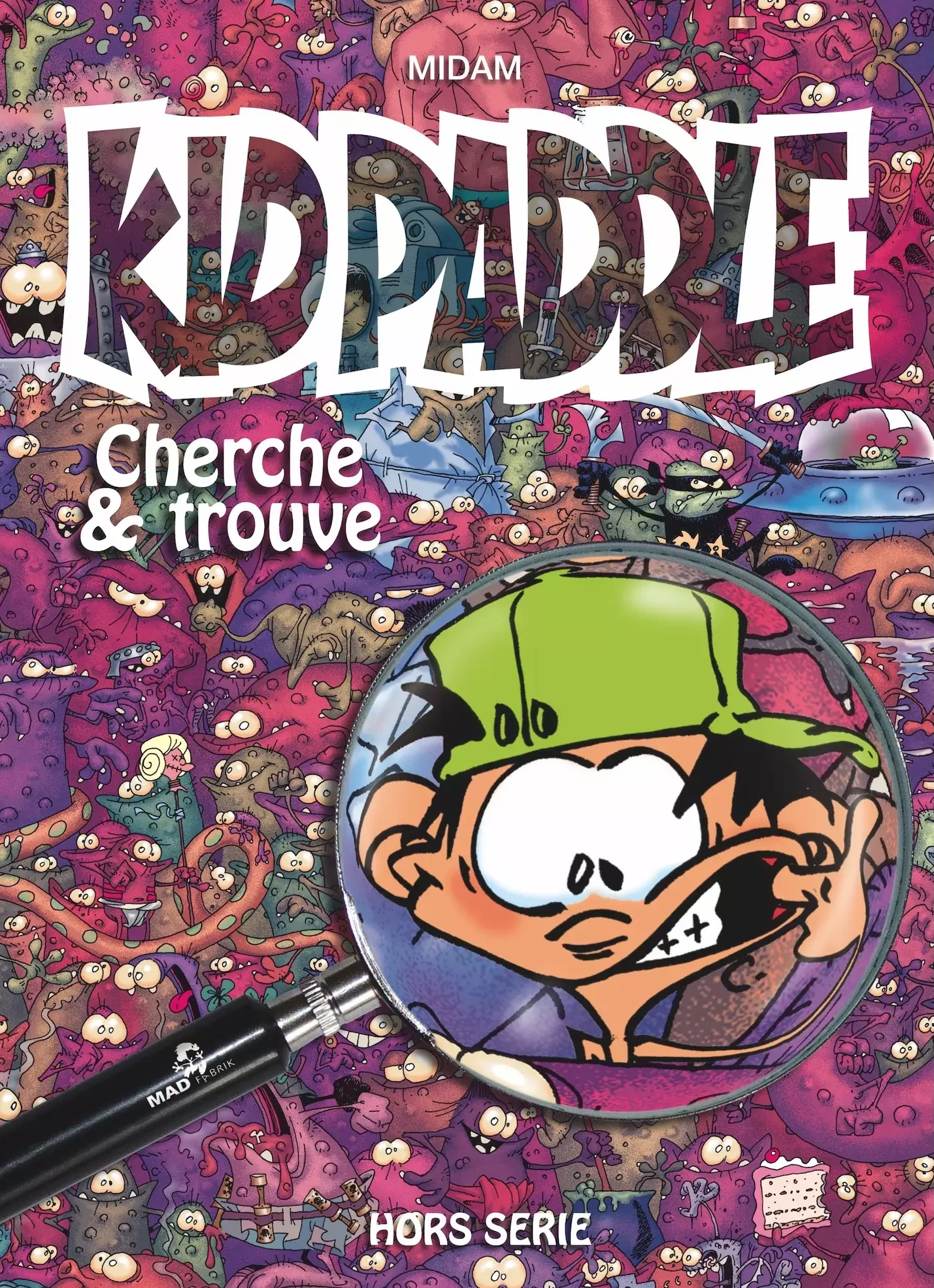 Kid Paddle : Cherche et trouve Kid Paddle : Cherche et trouve