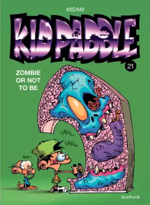 Kid Paddle T21 : Zombie or not to be